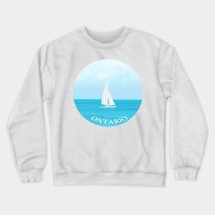 Fun Sailing in a white sailboat in the pretty blue lake in Ontario Canada Crewneck Sweatshirt
